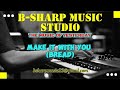 MAKE IT WITH YOU (BREAD) @bsharpmusicstudio #themusicofyesterday