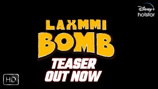 Laxmmi Bomb Motion Poster | Akshay Kumar | Kiara Advani