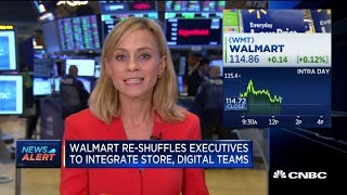 Walmart announces leadership shuffle to integrate stores and digital