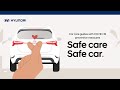 Hyundai | Car Care Guides with COVID-19 Preventive Measures | Safe Care Safe Car