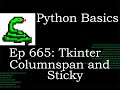 Python Basics Tutorial Tkinter Calculator Text Input - Button Fill Frame with Columnspan and Sticky