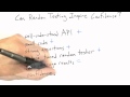 Can Random Testing Inspire Confidence - Software Testing