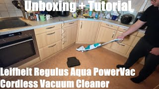 Leifheit Regulus Aqua PowerVac Cordless Vacuum Cleaner, Wet and Dry Vacuum unboxing and instructions