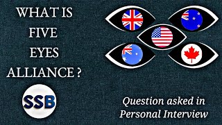 What is Five Eyes Alliance ? | Personal Interview Question