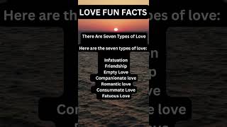 Amazing psychological love facts