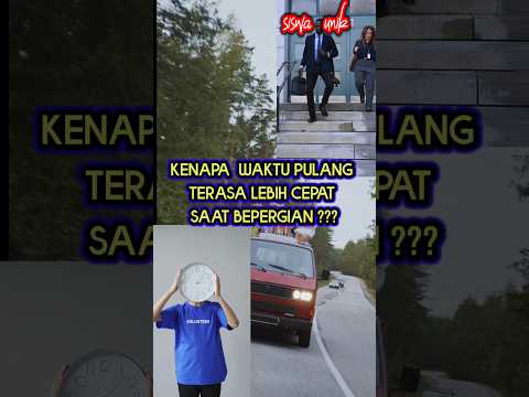 Ternyata Ini Alasan Waktu Pulang Terasa Lebih Cepat #shorts #shortfeed ...