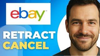How to Retract or Cancel a BidOffer on eBay