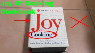 ✅  How To Use Joy Of Cooking Cookbook Review