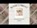 sunset friday min bawihte rawh cover