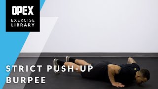 Strict Push Up Burpee - OPEX Exercise Library