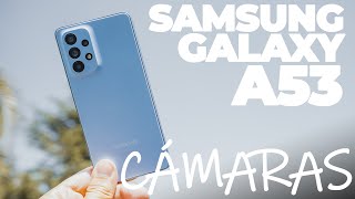 SAMSUNG Galaxy A53 5G, sus CÁMARAS a examen