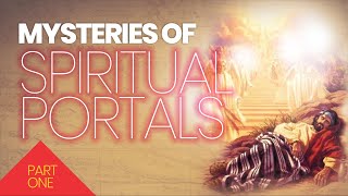 20210427 | KSM | Mysteries of Spiritual Portals- 1 | Pastor Michael Fernandes