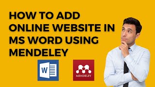 how to add online website reference to MS word in Mendeley