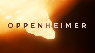 OPPENHEIMER - Creating The Nuke Scene