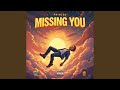 Missing You