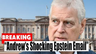 Prince Andrew’s Epstein Email Leak: New Shocking Details Revealed