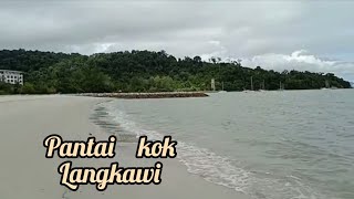 Pantai kok ( Langkawi)