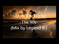 Trance Nation The 90's [#1]