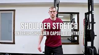 Anterior Capsule Shoulder Stretch (front of shoulder tightness!!)