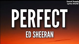 #EdSheeran #Perfect #divide  Ed Sheeran - Perfect { Lyric Video }