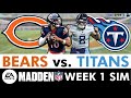 Bears vs. Titans Madden Simulation For NFL Week 1 | Caleb Williams + Updated Madden 25 Rosters