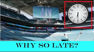 Why Does the SUPER BOWL Start so LATE?