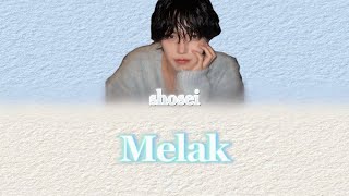 【Melak】 Shosei-JO1- （歌詞・英訳）