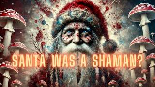 The Mystical Origins Of Christmas And Yule - Amanita Muscaria Secrets!