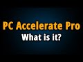 PC Accelerate Pro Virus: What Is It & How Do I Remove It?