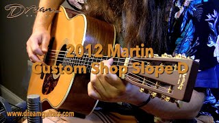 2012 Martin Custom Shop Slope D, Madagascar Rosewood \u0026 Adirondack Spruce