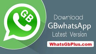How to download GB WhatsApp mobile phone 2022