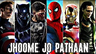 Marvel ft.Jhoome Jo Pathaan | MCU Edits Jhoome Jo Pathaan | Marvel X  Jhoome Jo Pathaan | Song