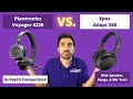 Plantronics Voyager 4220 Vs. Epos Adapt 360 In-Depth Comparison! With Speaker, Range, & Mic Test!