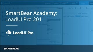 LoadUI Pro 201: Advanced API Load Testing