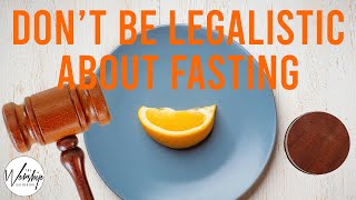 Don't Be Legalistic About Fasting | Pastor Aaron Flores