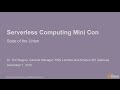 AWS re:Invent 2016: The State of Serverless Computing (SVR311)