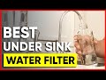 Top 3 Under Sink Water Filter Picks in 2024