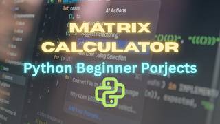 Python Matrix Calculator Project | Matrix Addition, Multiplication & Determinant in Python
