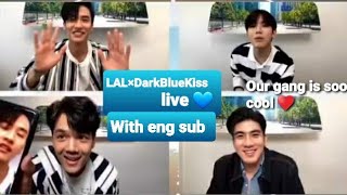 LAL×DARKBLUEKISS LIVE With ENG SUB (19/6/2021) TayNew Live