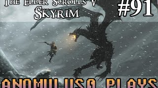 Anomulus0 Plays: Skyrim #91 (Legendary)