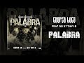 Casper Locs - Palabra (Feat. GB x Tony B)