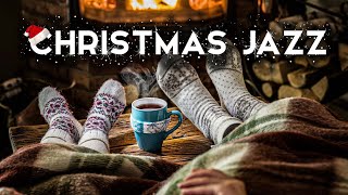 Cozy Background For Christmas Day 🎅 Christmas Jazz Carols 🎅 Chrsitmas Jazz Playlist 2022
