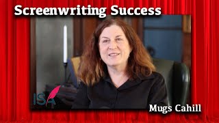 Screenwriter Mugs Cahill's Story Behind the Success, the Screenplay that Keeps Giving