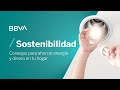 10 consejos para ahorrar energía y reducir el gasto en tus facturas | Píldoras de sostenibilidad