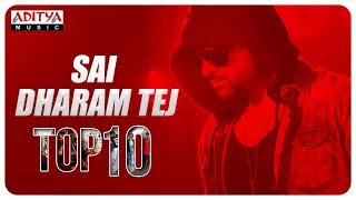 Sai Dharam Tej Top 10 Hit Songs ♫♫♫♫
