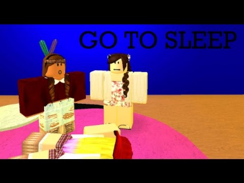 Roblox Go To Sleep Youtube