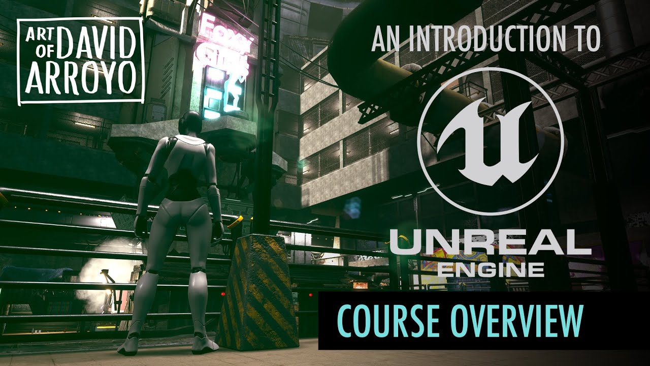 Intro To Unreal Engine - Course Overview - YouTube