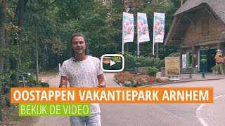 Oostappen Vakantiepark Arnhem | Op Pad Met Voordeeluitjes.nl