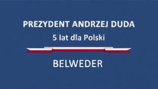 5 lat dla Polski – Belweder