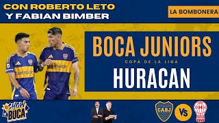 BOCA JUNIORS vs HURACÁN EN VIVO con ROBERTO LETO desde La BOMBONERA - Relato EMOCIONANTE